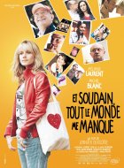 Et soudain tout le monde me manque - la critique