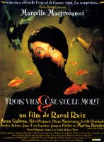 Trois vies et une seule mort - Raúl Ruiz - critique