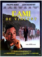 L'ami de Vincent - Pierre Granier-Deferre - critique 