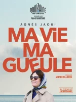 Ma vie ma gueule - Sophie Fillières - critique