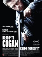 Cogan : Killing Them Softly - Andrew Dominik - critique