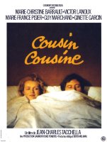 Cousin cousine - Jean-Charles Tacchella - critique