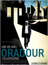 Une vie avec Oradour - coup d'oeil