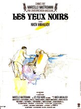 Les yeux noirs - Nikita Mikhalkov - critique