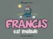 Francis le blaireau fait son retour en BD