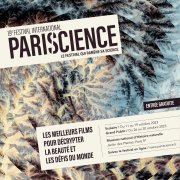 19e édition du Festival international du film scientifique PARISCIENCE