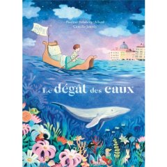 Le dégât des eaux - Pauline Delabroy-Allard, Camille Jourdy - critique du livre