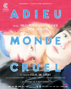 Adieu monde cruel - Félix de Givry - critique