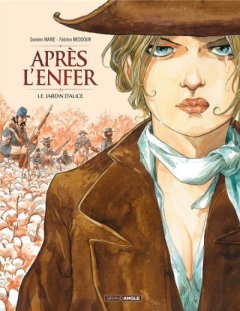 Après l'enfer T.1 : Le jardin d'Alice – la chronique BD