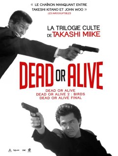 Dead or Alive 2 : Birds - Takashi Miike - critique