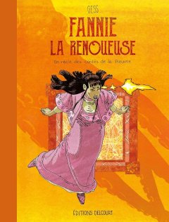 Les contes de la pieuvre Fanny la renoueuse - Gess - la chronique BD