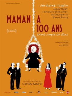 Maman a cent ans - Carlos Saura - critique