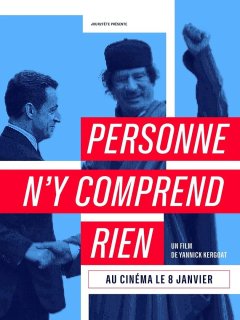 Personne n'y comprend rien - Yannick Kergoat - critique