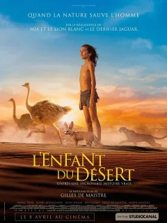 L'enfant du désert - Gilles de Maistre - critique