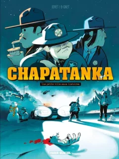 Chapatanka, une petite ville sans histoires – Jocelyn Joret, B-Gnet - la chronique BD