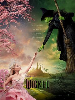 Wicked - Jon M. Chu - critique