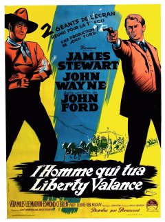 L'homme qui tua Liberty Valance - John Ford - critique