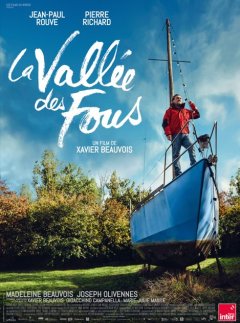 La vallée des fous - Xavier Beauvois - critique 