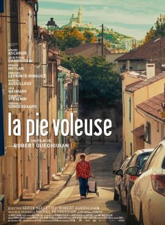 La pie voleuse - Robert Guédiguian - critique