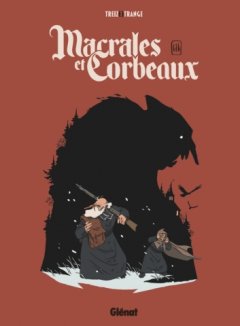 Macrales et corbeaux – Ghi – la chronique BD