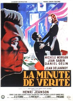 La minute de vérité - Jean Delannoy - critique 