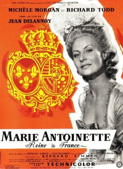 Marie-Antoinette, reine de France - Jean Delannoy - critique 