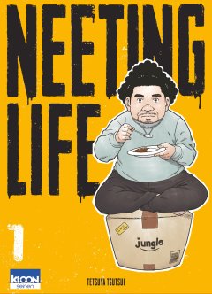 Neeting Life - Tetsuya Tsutsui - la chronique manga