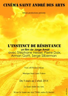 L'instinct de la résistance - en exclusivité au Saint André des Arts