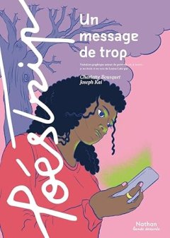 Un message de trop – Charlotte Bousquet, Joseph Kai - la chronique BD