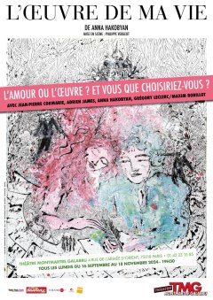 L'œuvre de ma vie - chronique de la pièce