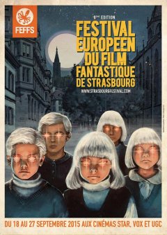 Le Festival européen du film fantastique de Strasbourg 2015 (8ème édition) dévoile son affiche