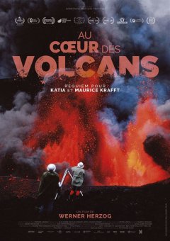 Au cœur des volcans : Requiem pour Katia et Maurice Krafft - Werner Herzog - critique