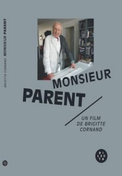 Monsieur Parent - la critique + le test DVD