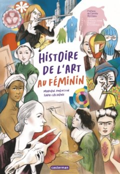 Histoire de l'Art au féminin – Marion Augustin, Sara Colaone – la chronique BD 