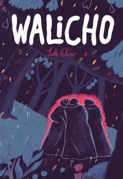 Walicho – Sole Otero – la chronique BD