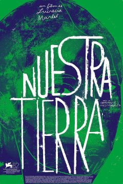 Nuestra tierra - Lucrecia Martel - critique