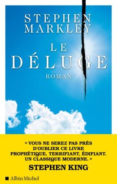 Le déluge - Stephen Markley - critique du livre