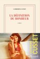 La définition du bonheur - Catherine Cusset - critique du livre