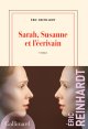 Sarah, Suzanne et l'écrivain - Éric Reinhardt - critique du livre