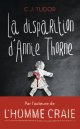 La disparition d'Annie Thorne - CJ Tudor - critique